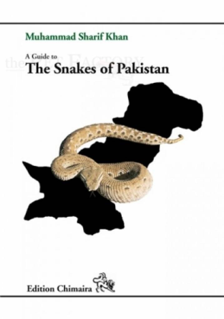 A Guide to the Snakes of Pakistan